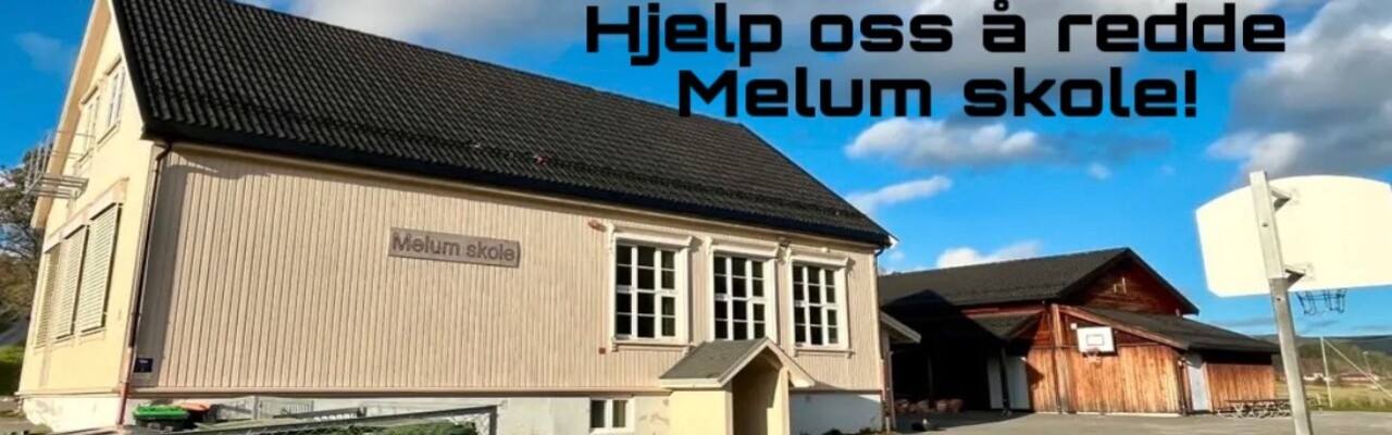 Hjelp oss å redde Melum skole! 