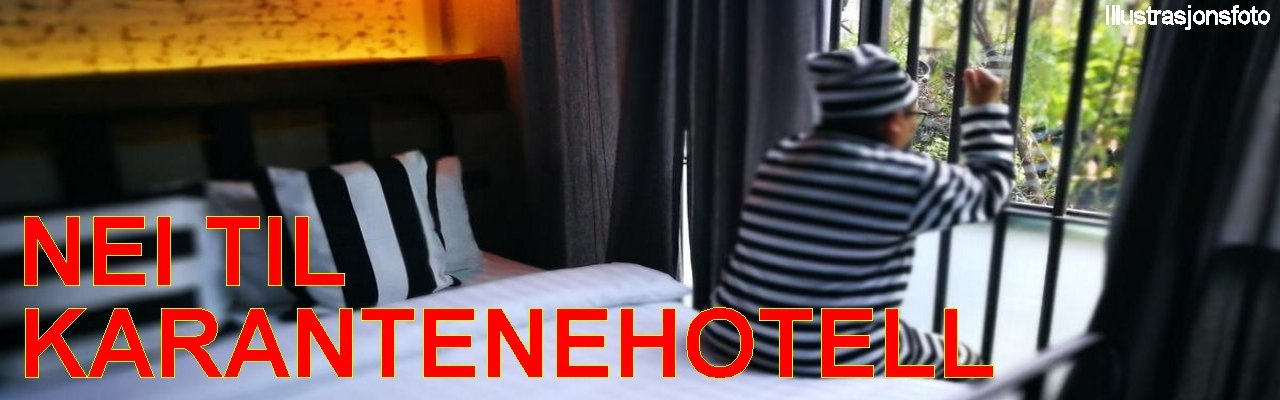 NEI TIL KARANTENEHOTELL